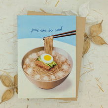 Load image into Gallery viewer, You Are So Cool - Greeting Card