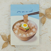 Load image into Gallery viewer, You Are So Cool - Greeting Card