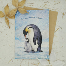 Load image into Gallery viewer, Born To Be Loved Penguin - Greeting Card