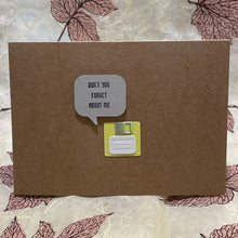 Load image into Gallery viewer, Don't You Forget About Me - Greeting Card