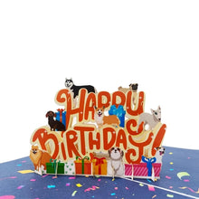Load image into Gallery viewer, Happy Birthday Dogs - Pop Up Card
