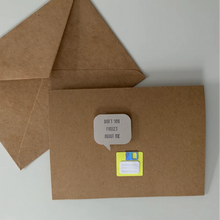 Load image into Gallery viewer, Don't You Forget About Me - Greeting Card