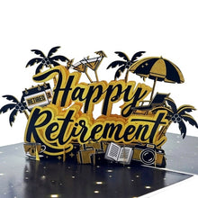 Load image into Gallery viewer, Happy Retirement - Pop Up Card