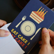 Load image into Gallery viewer, Eat Cake! - Greeting Card
