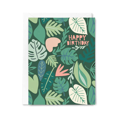 Happy Birthday Plants Make Me Happy - Greeting Card