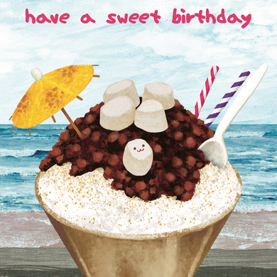 Have A Sweet Birthday - Greeting Card