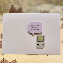 Load image into Gallery viewer, Have An Amazing Birthday - Greeting Card