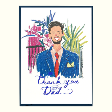Thank You My Dad - Greeting Card