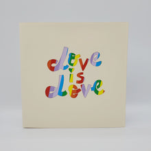 Load image into Gallery viewer, Love is Love - Pop Up Card