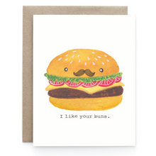 Load image into Gallery viewer, I Like Your Buns - Greeting Card