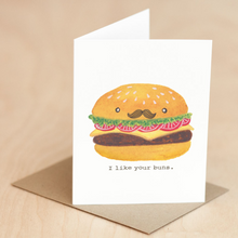 Load image into Gallery viewer, I Like Your Buns - Greeting Card
