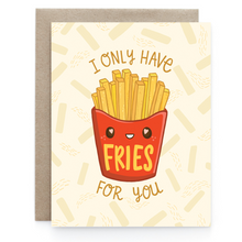 Load image into Gallery viewer, Fries For You - Greeting Card
