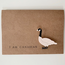 Load image into Gallery viewer, I Am Canadian - Greeting Card