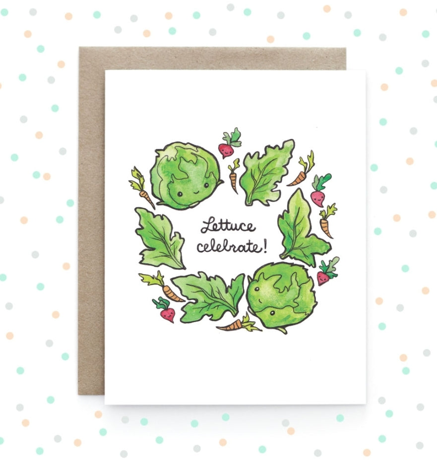 Lettuce Celebrate - Greeting Card