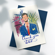 Load image into Gallery viewer, Thank You My Dad - Card